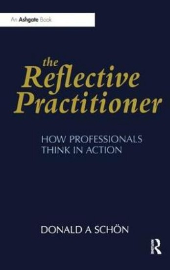 Picture of The Reflective Practitioner: How Professionals Think in Action