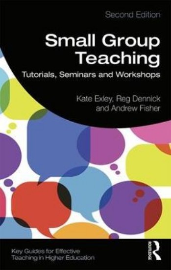 Picture of Small Group Teaching: Tutorials, Seminars and Workshops