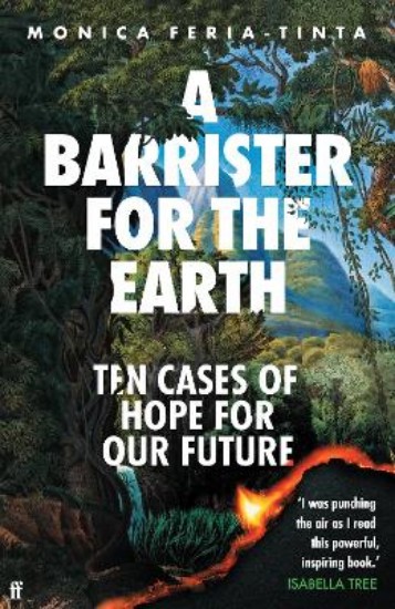 Picture of A Barrister for the Earth: Ten Cases of Hope for Our Future