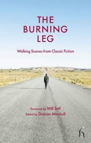 Picture of The Burning Leg: Walking Scenes from Classic Fiction