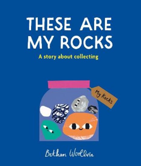 Picture of These Are My Rocks