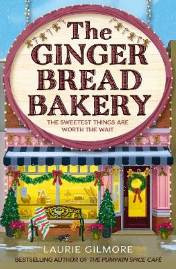 Picture of The Gingerbread Bakery (Dream Harbor, Book 5)