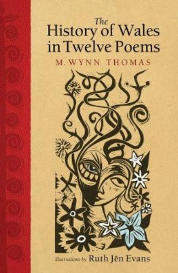 Picture of The History of Wales in Twelve Poems