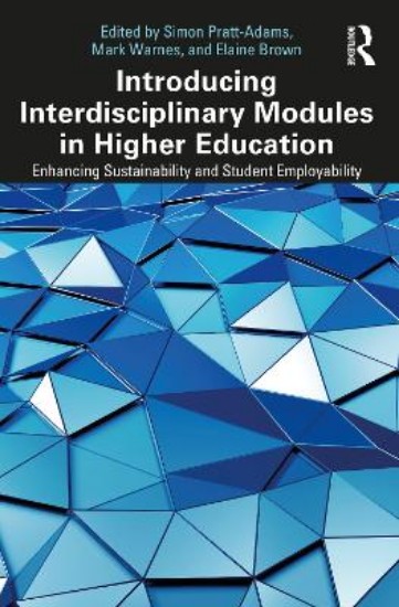Picture of Introducing Interdisciplinary Modules in Higher Education: Enhancing Sustainability and Student Employability