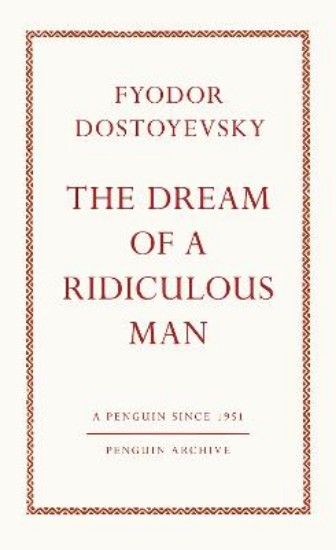 Picture of The Dream of a Ridiculous Man