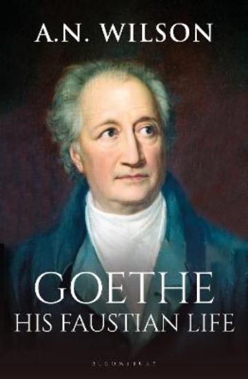 Picture of Goethe: His Faustian Life