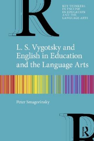 Picture of L. S. Vygotsky and English in Education and the Language Arts