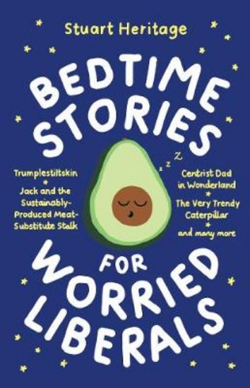 Picture of Bedtime Stories for Worried Liberals