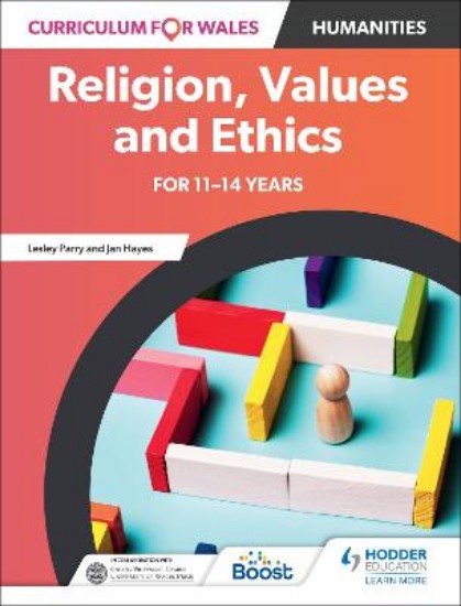 Picture of Curriculum for Wales: Religion, Values and Ethics for 11-14 years