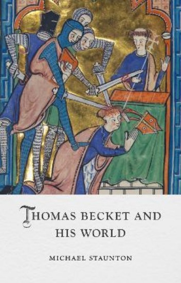 Picture of Thomas Becket and His World