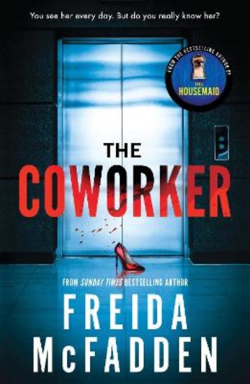 Picture of The Coworker: From the Sunday Times Bestselling Author of The Housemaid