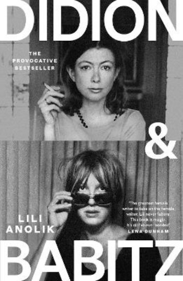 Picture of Didion & Babitz: A Belletrist Book Club pick