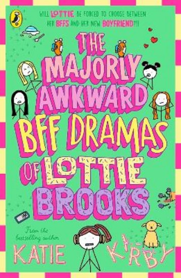 Picture of The Majorly Awkward BFF Dramas of Lottie Brooks
