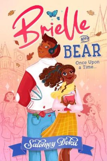 Picture of Brielle and Bear: Once Upon a Time (Brielle and Bear, Book 1)