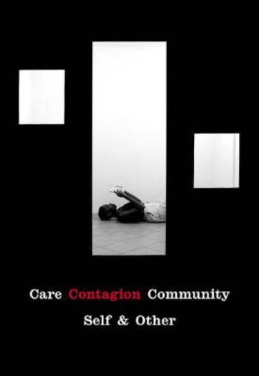 Picture of Care | Contagion | Community: Self & Other