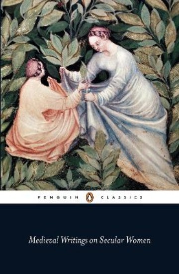 Picture of Medieval Writings on Secular Women