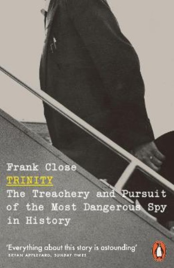 Picture of Trinity: The Treachery and Pursuit of the Most Dangerous Spy in History