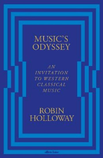 Picture of Music's Odyssey: An Invitation to Western Classical Music