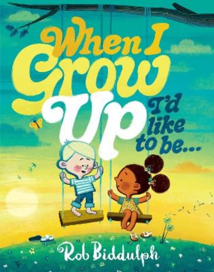 Picture of When I Grow Up I'd Like to Be...