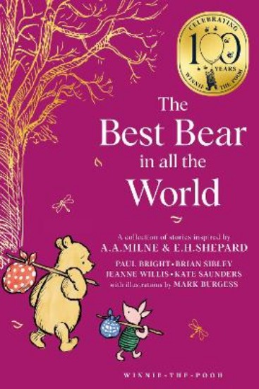 Picture of Winnie-the-Pooh: The Best Bear in all the World (Winnie-the-Pooh - Classics 100th Anniversary)