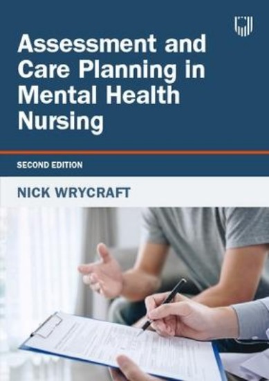 Picture of Assessment and Care Planning in Mental Health Nursing, 2e