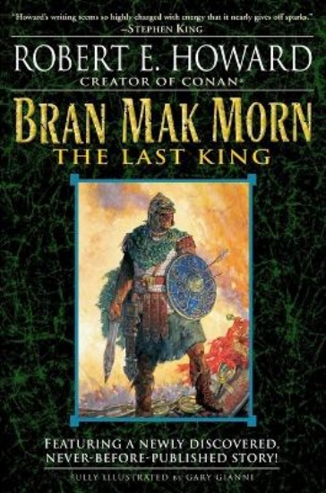 Picture of Bran Mak Morn: The Last King: A Novel