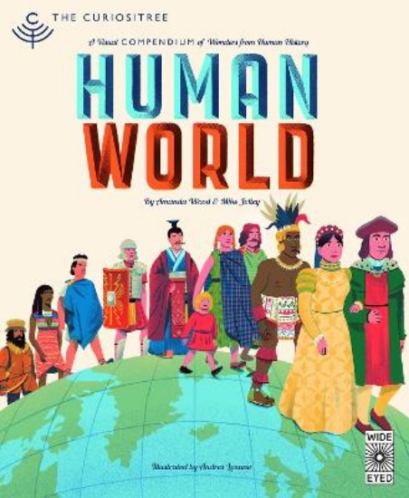 Picture of Curiositree: Human World: A visual history of humankind