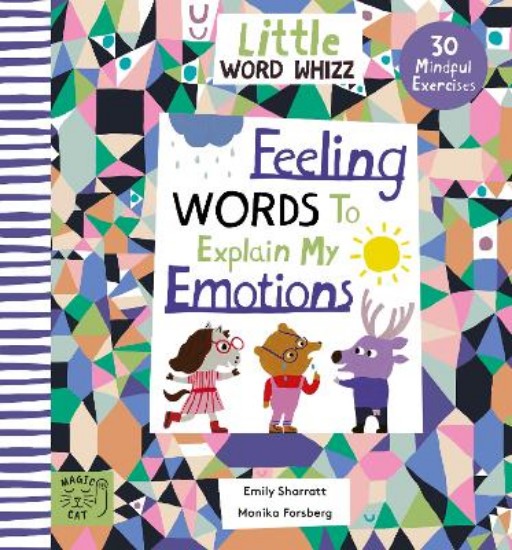Picture of Feeling Words to Explain my Emotions: 30 Mindful Exercises