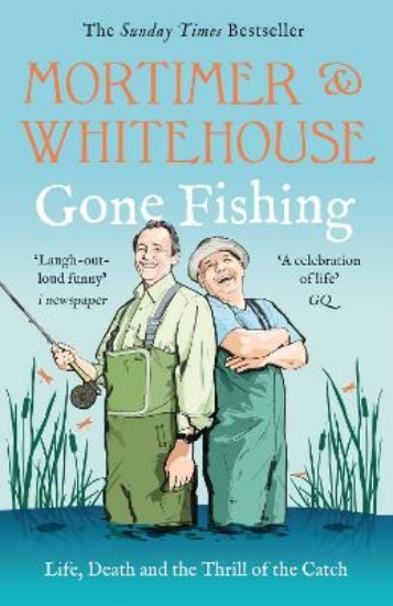 Picture of Mortimer & Whitehouse: Gone Fishing: The Comedy Classic