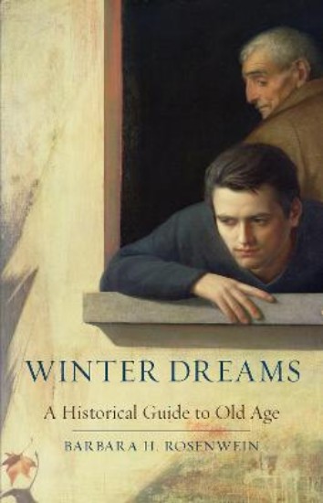 Picture of Winter Dreams: A Historical Guide to Old Age